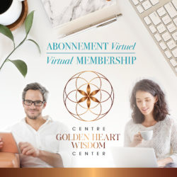 Abonnement virtuel au Centre Golden Heart Wisdom