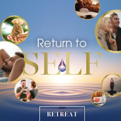 Retreat Return to Self