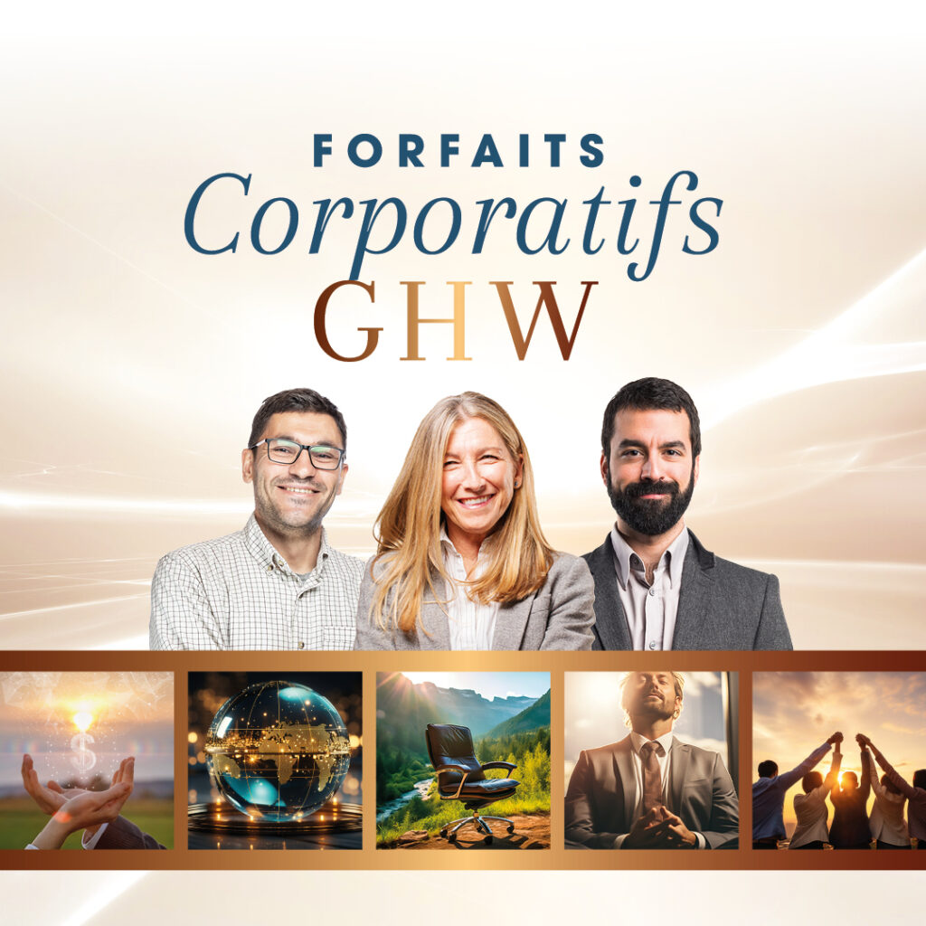 Forfait Corporatif GHW 2025